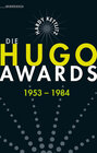 Buchcover Die Hugo Awards 1953 - 1984