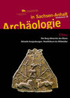 Buchcover Elbeu - Die Burg Albrechts des Bären. Aktuelle Grabungen: Neolithikum bis Mittelalter (Archäologie in Sachsen Anhalt / S