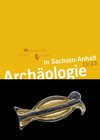 Buchcover Archäologie in Sachsen-Anhalt 11/23