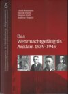 Buchcover Das Wehrmachtgefängnis Anklam 1939-1945