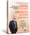 Buchcover Darm gesund – Mensch gesund! Ganz einfach!