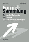 Buchcover Formelsammlung für Handelsfachwirte und andere IHK-Fortbildungsprüfungen