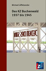 Buchcover Das KZ Buchenwald 1937 bis 1945