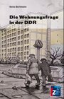 Buchcover Die Wohnungsfrage in der DDR