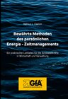 Buchcover Bewährte Methoden des persönlichen Energie Zeitmanagement