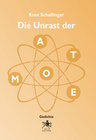 Buchcover Die Unrast der Atome