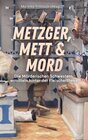 Buchcover Metzger, Mett & Mord