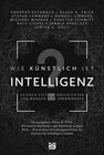 Buchcover Wie künstlich ist Intelligenz?