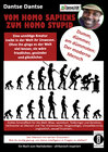 Buchcover VOM HOMOSAPIENS ZUM HOMOSTUPID - dumm, dümmer, am dümmsten - der moderne Mensch