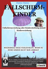 Buchcover Fallschirmkinder. Fallschirmerziehung oder Kinderzüchtung anstatt Kindererziehung.