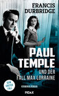 Buchcover Paul Temple und der Fall Max Lorraine