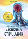 Buchcover Länger gesund leben mit Vagusnerv-Stimulation