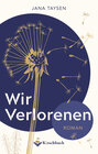 Buchcover Wir Verlorenen