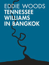 Buchcover Tennessee Williams in Bangkok