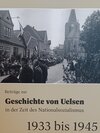 Buchcover Beiträge zur Geschichte von Uelsen in der Zeit des Nationalsozialismus