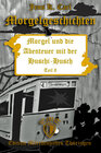 Buchcover Morgel und die Abenteuer mit der Huschi-Husch