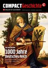 Buchcover COMPACT-Geschichte 1: 1000 Jahre Deutsches Reich
