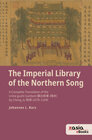 Buchcover The Imperial Library of the Northern Song