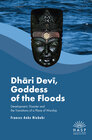Buchcover Dhāri Devī, Goddess of the Floods