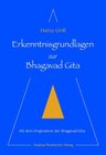 Buchcover Erkenntnisgrundlagen zur Bhagavad Gita