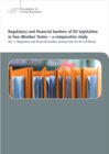 Buchcover Regulatory and financial burdens of EU legislation in four Member States - a comparative study.