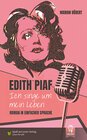 Buchcover Edith Piaf - Ich singe um mein Leben