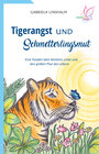 Buchcover Tigerangst und Schmetterlingsmut
