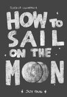 Buchcover How to sail on the moon