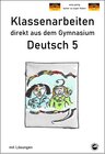 Buchcover Deutsch 5, Klassenarbeiten direkt aus dem Gymnasium mit Lösungen