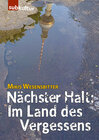 Buchcover Nächster Halt: Im Land des Vergessens