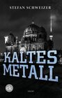 Buchcover Kaltes Metall