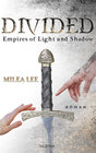 Buchcover DIVIDED - Empires of Light and Shadow