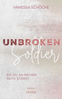 Buchcover UNBROKEN Soldier - Bis du an meiner Seite stehst