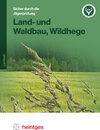 Buchcover Land- und Waldbau, Wildhege