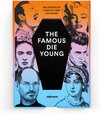 Buchcover The Famous Die Young