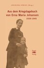 Buchcover Aus dem Kriegstagebuch von Erna Maria Johansen