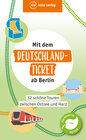 Buchcover Mit dem Deutschland-Ticket ab Berlin