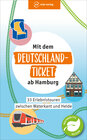 Buchcover Mit dem Deutschland-Ticket ab Hamburg