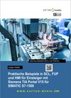 Buchcover eBook Praktische Beispiele in FUP, SCL und HMI für Einsteiger mit Siemens TIA Portal V15 für SIMATIC S7-1500