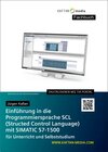 Buchcover Einführung in die Programmiersprache SCL (Structed Control Language) mit SIMATIC S7-1500