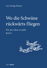 Buchcover Wo die Schwäne rückwärts fliegen