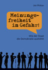 Buchcover Meinungsfreiheit in Gefahr!