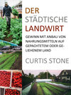 Buchcover Der städtische Landwirt