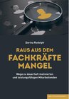 Buchcover RAUS AUS DEM FACHKRÄFTEMANGEL