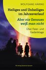 Buchcover Heiliges und Unheiliges im Jahresverlauf