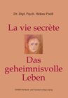 Buchcover La vie secrète/Das geheimnisvolle Leben