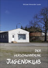 Buchcover Der verschwundene Jugendklub