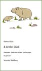 Buchcover Kleines Glück & großes Glück