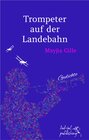 Buchcover Trompeter auf der Landebahn