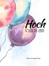 Buchcover Hoch sollst Du leben